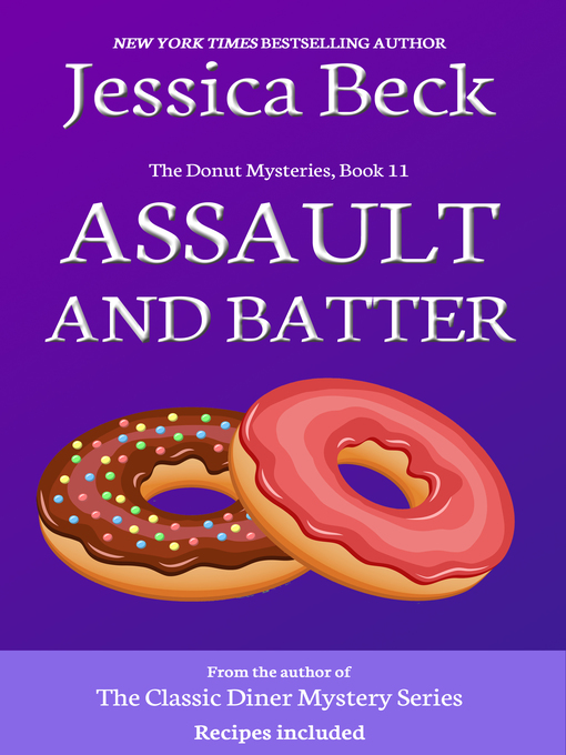 Title details for Assault and Batter by Jessica Beck - Available